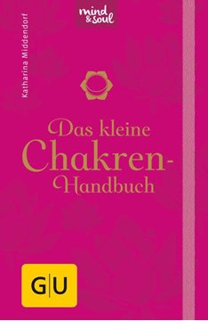 Bild von Middendorf, Katharina: Das kleine Chakren-Handbuch