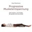 Bild von Petschmann, Claus: Progressive Muskelentspannung - nach Jacobson