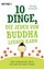 Bild von Hohensee, Thomas: 10 Dinge, die jeder von Buddha lernen kann