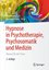 Bild von Revenstorf, Dirk (Hrsg.): Hypnose in Psychotherapie, Psychosomatik und Medizin