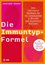 Bild von Moday, Heather: Die Immuntyp-Formel