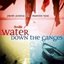 Bild von Prem Joshua & Manish Vyas: Water Down The Ganges (CD)