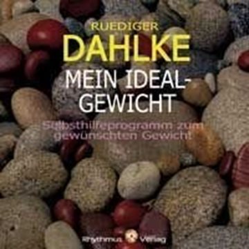 Bild von Dahlke, Rüdiger: Mein Idealgewicht (CD)