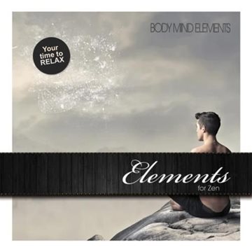 Bild von Body Mind Elements: Elements for Zen (CD)