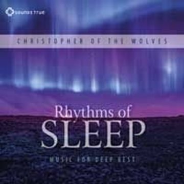 Bild von Christopher of the Wolves: Rhythms of Sleep (CD)