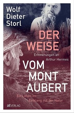 Bild von Storl, Wolf-Dieter: Der Weise vom Mont Aubert