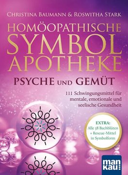 Bild von Baumann, Christina: Homöopathische Symbolapotheke - Psyche und Gemüt