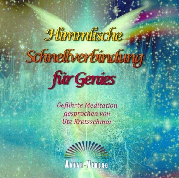 Bild von Kretzschmar, Ute: Himmlische Schnellverbindung für Genies (CD)