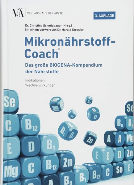 Bild von Schmidbauer, Christina (Hrsg.): Mikronährstoff-Coach