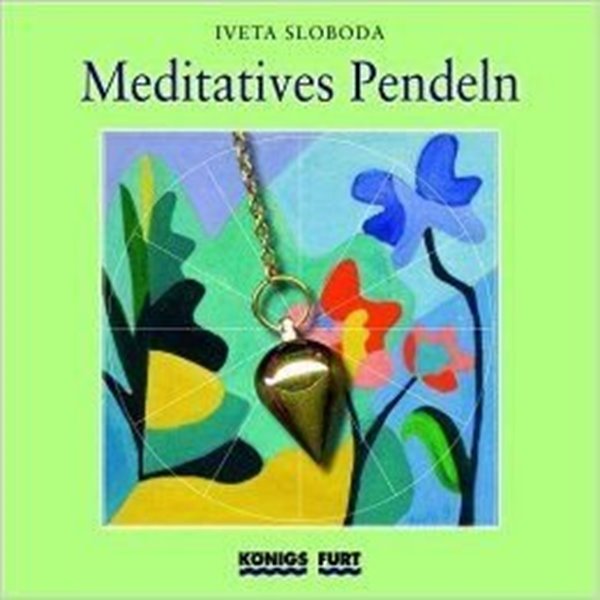 Bild von Iveta, Sloboda: Meditatives Pendeln