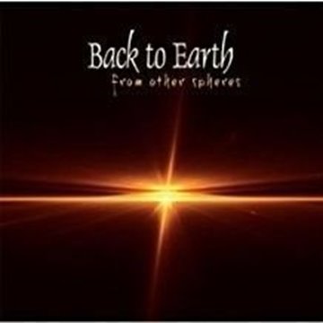 Bild von Back to earth: From Other Spheres (CD)