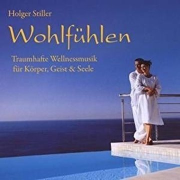 Bild von Stiller, Holger: Wohlfühlen CD