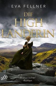 Bild von Fellner, Eva: Die Highlanderin