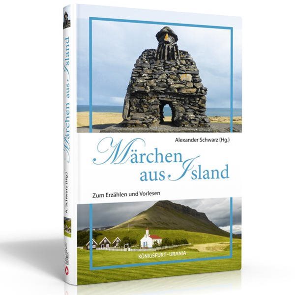 Bild von Schwarz, Alexander (Hrsg.): Märchen aus Island