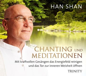 Bild von Han Shan - Chanting und Meditationen