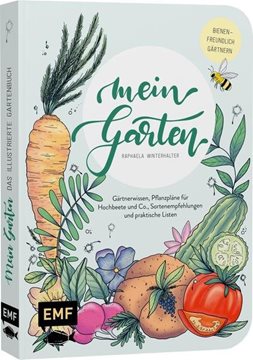 Bild von Winterhalter, Raphaela: Mein Garten - Das illustrierte Gartenbuch