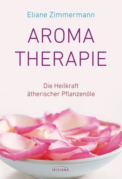 Bild von Zimmermann, Eliane: Aromatherapie