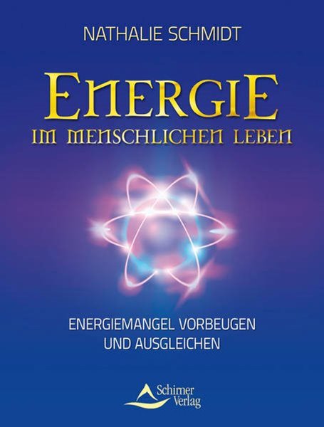 Bild von Schmidt, Nathalie: Energie im menschlichen Leben