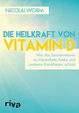 Bild von Worm, Nicolai: Die Heilkraft von Vitamin D