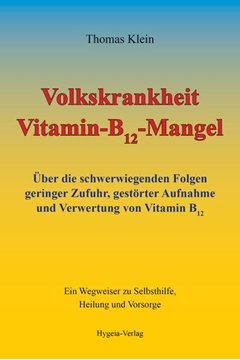 Bild von Klein, Thomas: Volkskrankheit Vitamin-B12-Mangel