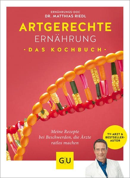 Bild von Riedl, Matthias: Artgerechte Ernährung - Das Kochbuch