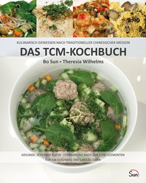 Bild von Sun, Bo: Das TCM-Kochbuch