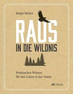 Bild von Müller, Ralph: Raus in die Wildnis