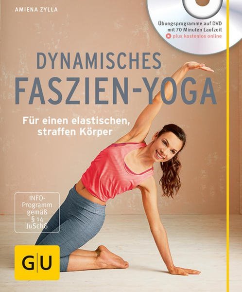 Bild von Zylla, Amiena: Dynamisches Faszien-Yoga (mit DVD)