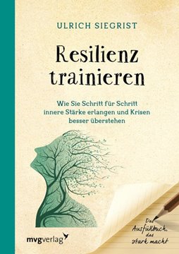 Bild von Siegrist, Ulrich: Resilienz trainieren