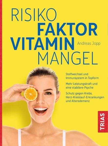 Bild von Jopp, Andreas: Risikofaktor Vitaminmangel