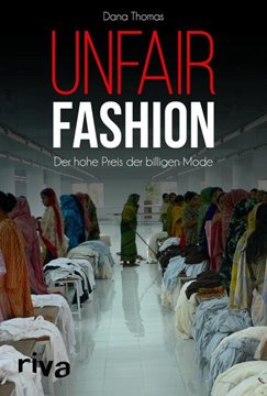 Bild von Thomas, Dana: Unfair Fashion