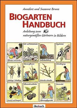 Bild von Bruns, Annelore: Biogarten-Handbuch