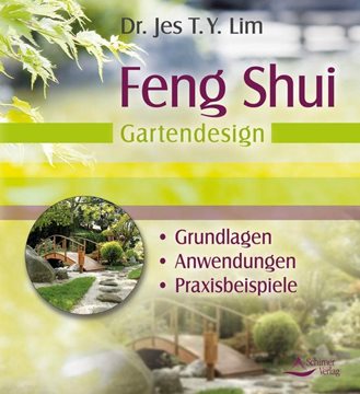 Bild von Lim, Jes T. Y.: Feng Shui - Gartendesign