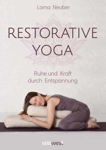 Bild von Neuber, Lorna: Restorative Yoga