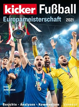 Bild von Kicker (Hrsg.): Fußball-Europameisterschaft 2021