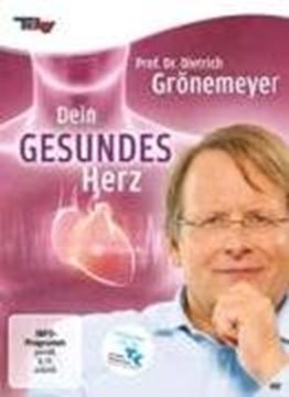 Bild von Dr. Dietrich Grönemeyer (Schausp.): Prof. Dr. Dietrich Grönemeyer: Dein gesundes Herz