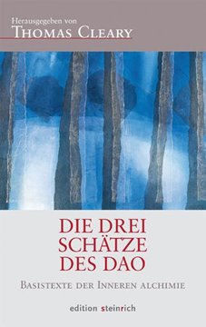 Bild von Cleary, Thomas (Hrsg.): Die Drei Schätze des Dao