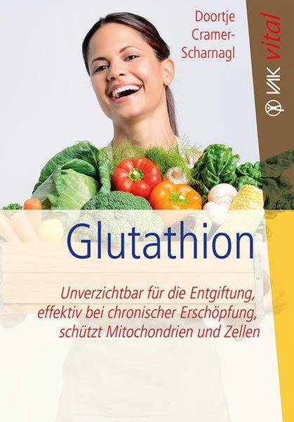 Bild von Cramer-Scharnagl, Doortje: Glutathion