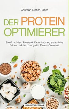 Bild von Dittrich-Opitz, Christian: Der Protein -Optimierer