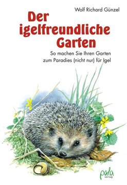 Bild von Günzel, Wolf Richard: Der igelfreundliche Garten