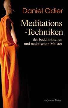 Bild von Odier, Daniel: Meditations-Techniken der buddhistischen und taoistischen Meister