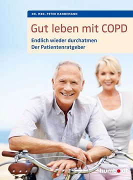 Bild von Hannemann, Peter: Gut leben mit COPD