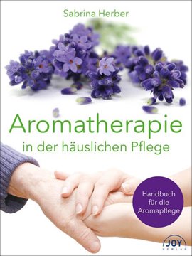 Bild von Herber, Sabrina: Aromatherapie in der häuslichen Pflege