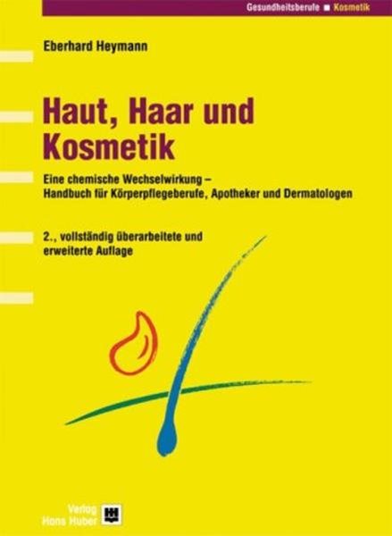Bild von Heymann, Eberhard: Haut, Haar und Kosmetik