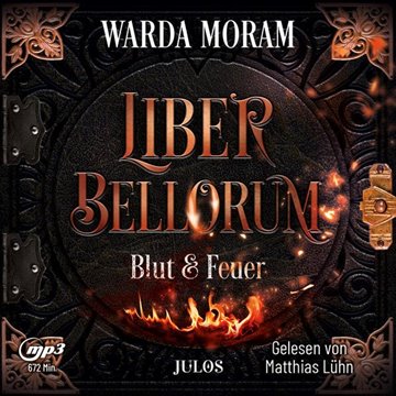 Bild von Moram, Warda: Liber Bellorum. Band I - Hörbuch
