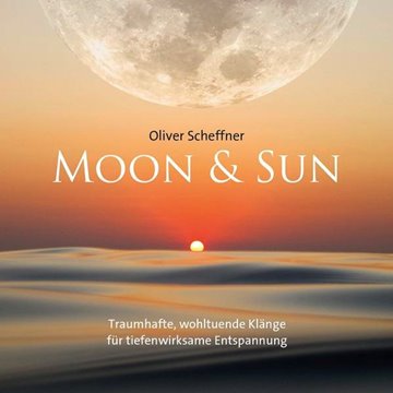Bild von Scheffner, Oliver (Komponist): Moon & Sun