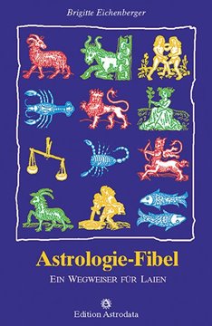Bild von Eichenberger, Brigitte: Astrologie-Fibel