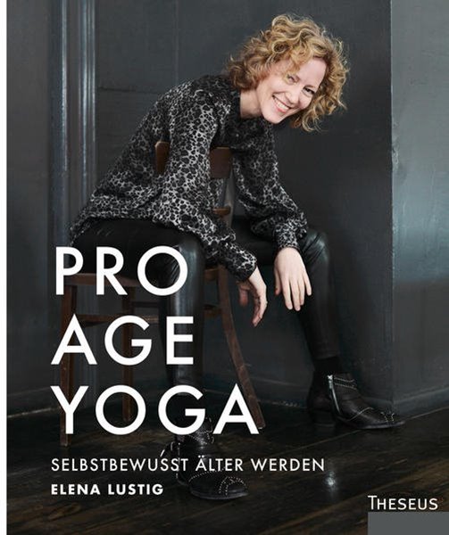 Bild von Lustig, Elena: Pro Age Yoga