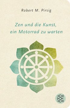 Bild von Pirsig, Robert M.: Zen und die Kunst, ein Motorrad zu warten