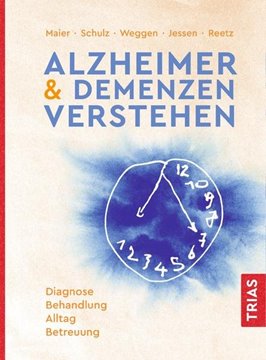 Bild von Maier, Wolfgang: Alzheimer & Demenzen verstehen